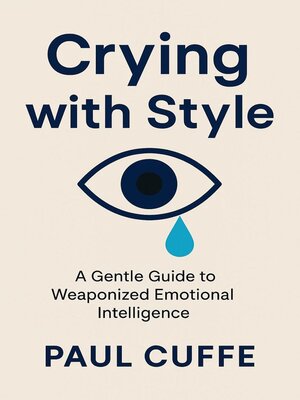 cover image of Crying with Style